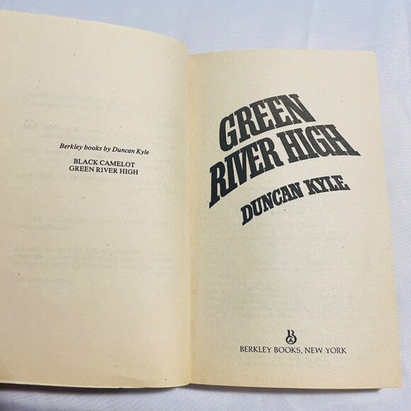 Green River High By Duncan Kyle Berkley Paperback Book 1981 Vintage - Picture 5 of 6